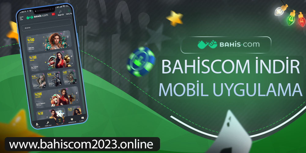 bahiscom mobil uygulama